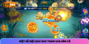 Một số nội quy khi tham gia săn cá 